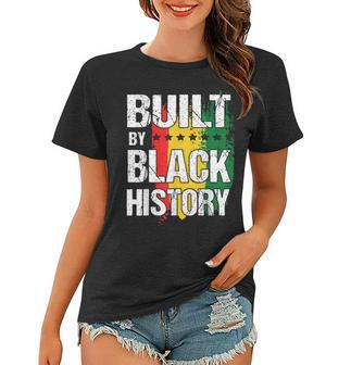 Built By Black History Month Bhm Black Afro African Pride Women T-shirt - Seseable