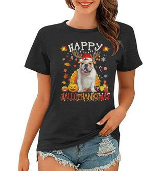 Bulldog Dog Happy Hallothanksmas Halloween Thanksgiving Xmas Women T-shirt - Thegiftio UK