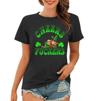 Cheers Fuckers Funny St Patricks Day Irish Drinking V2 Women T-shirt | Mazezy