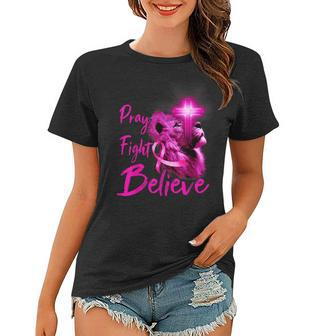 Christian Lion Cross Pray Fight Believe Breast Cancer Women T-shirt - Seseable