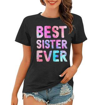 Christmas Gift For Sister Mothers Day Gift Best Sister Ever Women T-shirt | Mazezy