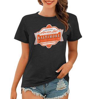 Classic Baltimore Beer Label - Charm City Pride Women T-shirt - Thegiftio UK