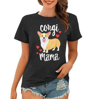 Corgi Women Girls Puppy Mom Dog Mama Lover Gift Women T-shirt | Mazezy