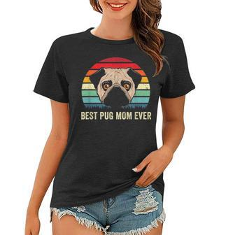 Cute Best Pug Mom Ever Funny Pet Owner Pugs Dog Lover Gift Women T-shirt - Seseable