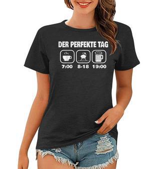 Der Perfekte Tag Kaffee Grillen Bier Bbq Grillmeister Grill Frauen Tshirt - Seseable