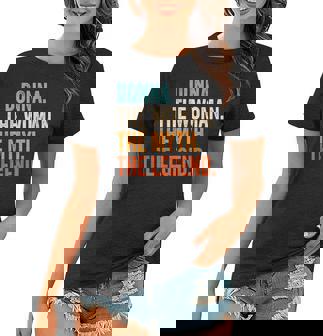 Donna The Woman The Myth The Legend First Name Donna Women T-shirt | Seseable UK