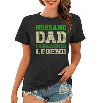 Ehemann Vater Programmer Legend Programmier Dad Frauen Tshirt - Seseable