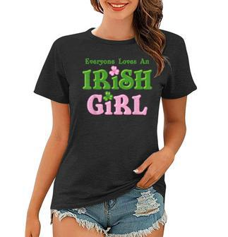 Everyone Loves An Irish Girl V2 Women T-shirt - Thegiftio UK