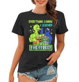 Everything I Know I Learned On The Streets V2 Women T-shirt - Thegiftio UK