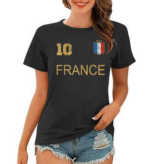 France Jersey Number Ten Soccer French Flag Futebol Fans V2 Women T-shirt - Thegiftio UK