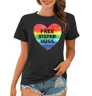 Free Sister Hugs Lgbt Flag Heart Rainbow Pride Sister Day Women T-shirt | Mazezy