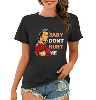 Funny Baby Don’T Hurt Me Meme Classic For Men Boy Women Women T-shirt - Thegiftio UK