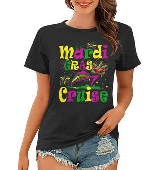 Funny Family Mardi Gras Cruise Squad Mardi Gras Cruising Women T-shirt - Seseable
