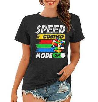 Funny Lover Speed Cubing Mode On Cube Puzzle Cuber Women T-shirt - Seseable