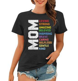 Funny Mothers Day Mom Loving Strong Amazing Mothers Day Women T-shirt | Mazezy