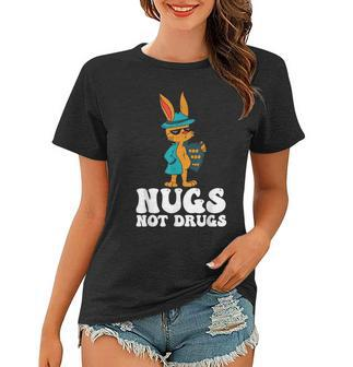 Funny Nugs Not Drugs Delicious Chicken Nugget Bucket V4 Women T-shirt - Seseable