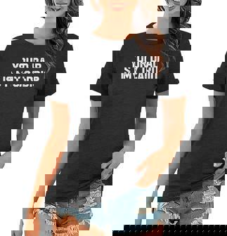 Funny Saying Sarcastic Vintage Your Dad Is My Cardio Women T-shirt | Mazezy