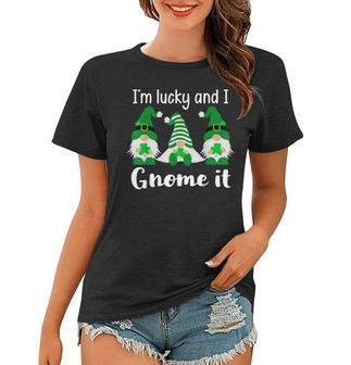 Funny St Patricks Friends Gnomes Im Lucky And I Gnome It Women T-shirt - Seseable