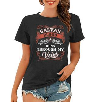 Galvan Blood Runs Through My Veins Family Christmas Women T-shirt - Seseable