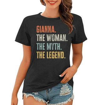 Gianna The Best Woman Myth Legend Funny Best Name Gianna Women T-shirt - Seseable