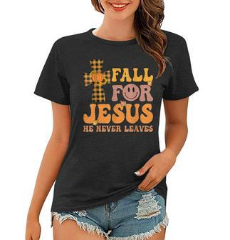 Groovy Fall For Jesus He Never Leaves Christian Faith Autumn  Women T-shirt