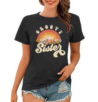 Groovy Sister Retro Rainbow Colorful Flowers Design Women T-shirt | Mazezy