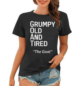 Grump Old And Tired Goat Funny Middle Aged Men Women T-shirt - Thegiftio UK