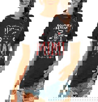 Happiness Is Being A Mimi Women T-shirt | Mazezy