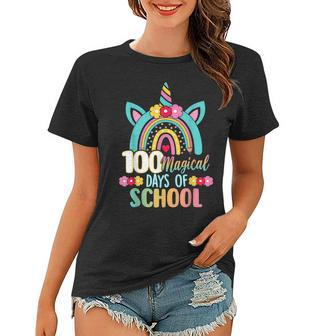 Happy 100Th Day Of School Unicorn 100 Magical Days Rainbow  Women T-shirt