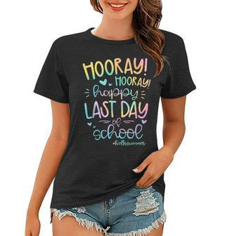 Happy Last Day Of School Hello Summer Students And Teachers Women T-shirt | Mazezy