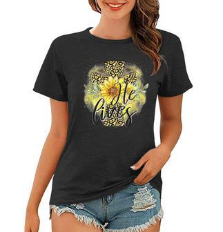 He Lives Sunflowers Faith Jesus Cross Christian Easter Day Women T-shirt | Mazezy AU