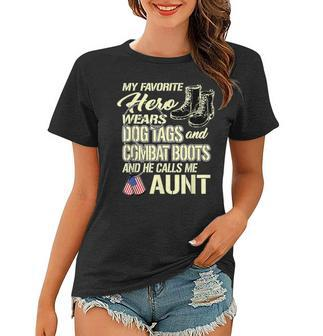 Hero Wears Dog Tags Combat Boots Proud Military Aunt Gift Women T-shirt - Seseable
