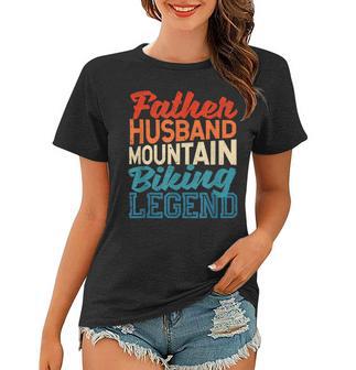 Herren Vater Ehemann Mountainbike Legende Vatertag Biker Frauen Tshirt - Seseable