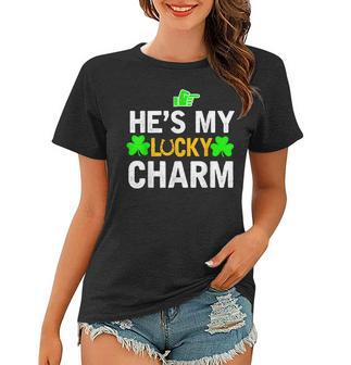 Hes My Lucky Charm Matching St Patricks Day Couple Gifts Women T-shirt - Seseable