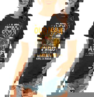 I Am A Simple Old Man Im Grumpy I Like Motorcycles And Beer Women T-shirt | Mazezy