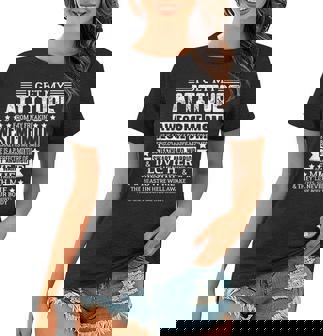 I Get My Attitude From My Freaking Awesome Family Sayings Women T-shirt | Mazezy