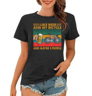 I Like Beer And My Bicycle And Maybe 3 People Vintage Women T-shirt | Mazezy