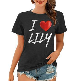 I Love Heart Lily Family Name T Women T-shirt - Seseable