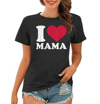 I Love Mama Schwarz Frauen Tshirt, Herzmotiv zum Muttertag - Seseable