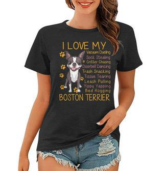 I Love My Brown Bostie Boston Terrier Mom Dad Kid Lover Gift Women T-shirt - Seseable