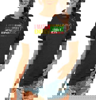I Match Energy So Go Ahead And Decide Black History Month Women T-shirt | Seseable CA