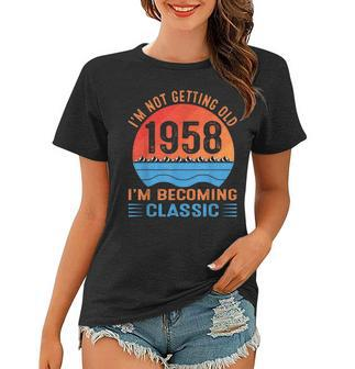 Ich Werde Nicht Alt Ich Werde Ein Klassiker Vintage 1958 Frauen Tshirt - Seseable