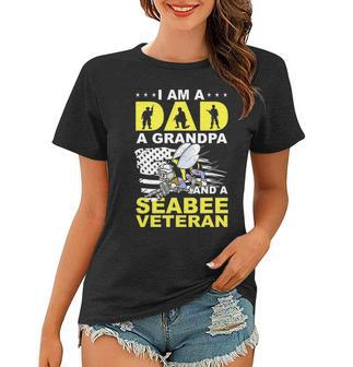 Im A Dad A Grandpa And Navy Seabee Veteran Gift Women T-shirt - Seseable