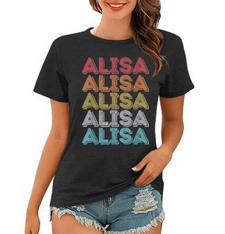 Im Alisa Doing Alisa Things Personalized Name Gift Women T-shirt - Seseable