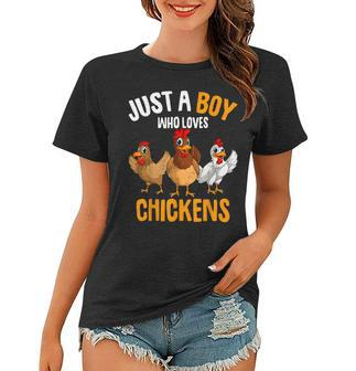 Just A Boy Who Loves Chickens Kids Boys Chicken Women T-shirt | Mazezy