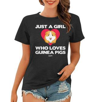 Just A Girl Who Loves Guinea Pig T Mom Guinea Pig Lover Women T-shirt - Seseable