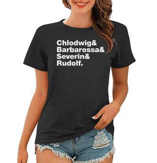 Kölner Legenden · Chlodwig Barbarossa Severin Rudolf Frauen Tshirt - Seseable