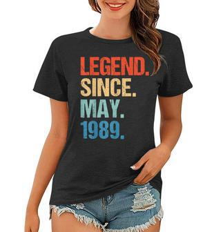 Legend Since May 1989 30Th Birthday Gift 30 Years Old Shirt V2 Women T-shirt | Mazezy