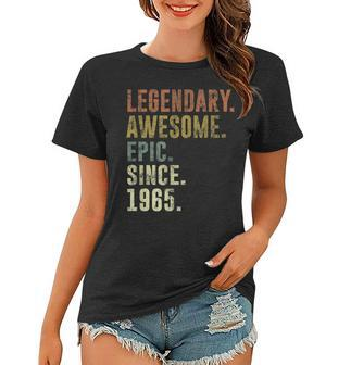 Legendary Awesome Epic Since Vintage 1965 57Th Birthday Women T-shirt - Seseable