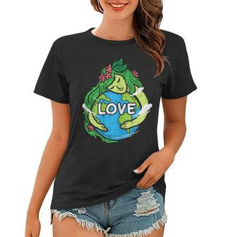 Love Mother Earth Planet Hug Nature Environment Earth Day Women T-shirt - Thegiftio UK